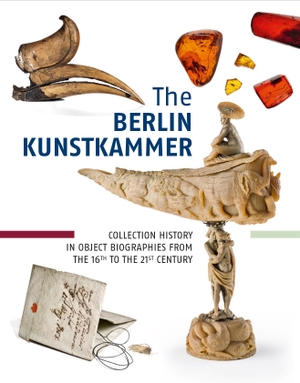 Becker, Marcus / Dolezel, Eva et al. The Berlin Kunstkammer - Collection History in Object Biographies from the 16th to the 21th Century. Imhof Verlag, 2022.
