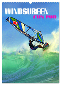 Windsurfen - Fun pur (Wandkalender 2024 DIN A3 hoch), CALVENDO Monatskalender