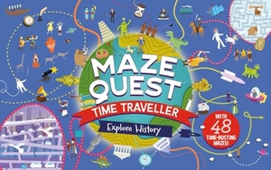 Brett, Anna. Maze Quest: Time Traveller. Welbeck Publishing Group Limited, 2025.