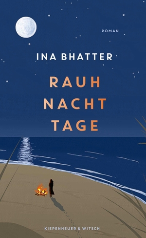 Bhatter, Ina. Rauhnachttage - Roman. Kiepenheuer & Witsch GmbH, 2026.