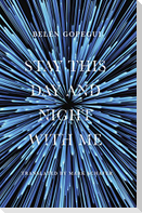 Stay This Day and Night with Me