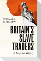 Britain's Slave Traders