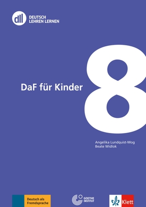 Lundquist-Mog, Angelika / Beate Widlok. DLL 08: DaF für Kinder - Buch mit DVD. Klett Sprachen GmbH, 2015.
