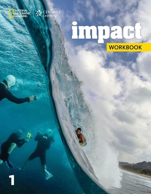 Koustaff, Lesley. Impact 1: Workbook. Cengage Learning, Inc, 2016.