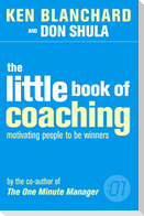 The Little Book of Coaching