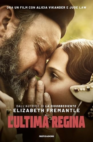 Fremantle, Elizabeth. L' ultima regina. Mondadori, 2025.