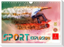 Sport Explosion (Wandkalender 2025 DIN A4 quer), CALVENDO Monatskalender
