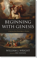 Beginning With Genesis