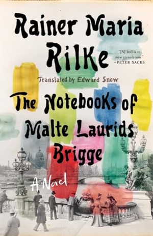 Rilke, Rainer Maria. Notebooks of Malte Laurids Brigge. W. W. Norton & Company, 2023.