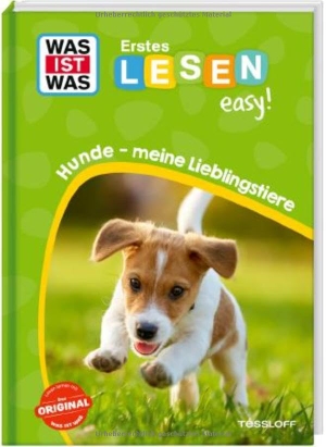 Meierjürgen, Sonja. WAS IST WAS Erstes Lesen easy! Hunde - meine Lieblingstiere. Tessloff Verlag, 2026.