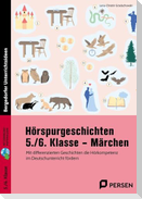 Hörspurgeschichten 5./6. Klasse - Märchen