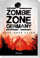 Zombie Zone Germany: Lauf oder stirb