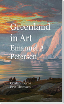 Greenland in Art Emanuel A Petersen