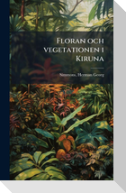 Floran och vegetationen i Kiruna