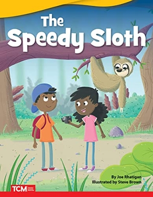 Rhatigan, Joe. The Speedy Sloth. Teacher Created Materials, 2022.