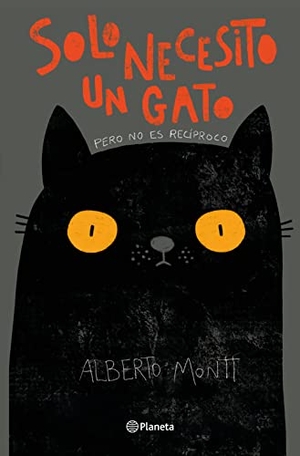 Montt, Alberto. Solo Necesito Un Gato (Cómic) / All I Need Is a Cat (Comic Book). Planeta Publishing Corp, 2022.