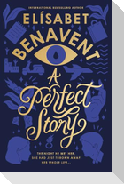 A Perfect Story
