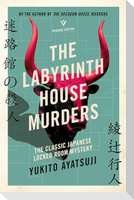 The Labyrinth House Murders