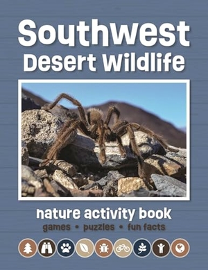 Waterford Press. Southwest Desert Wildlife Nature Activity Book. Waterford Press, 2023.