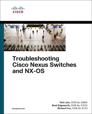 Jain, Vinit / Edgeworth, Brad et al. Troubleshooting Cisco Nexus Switches and Nx-OS. Pearson Education, 2018.