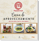 Cocina de aprovechamiento : recetas brillantes con sobras