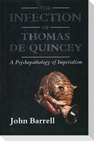 The Infection of Thomas de Quincey