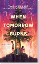 When Tomorrow Burns