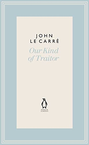 le Carré, John. Our Kind of Traitor. DK, 2022.
