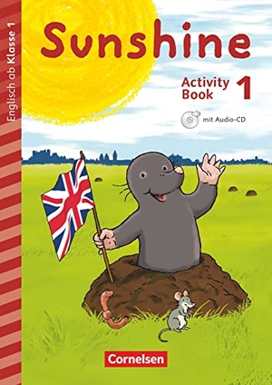 Joseph, Svenja / Kattus, Teresa et al. Sunshine - Early Start Edition 1. Schuljahr. Activity Book mit Audio-CD, Minibildkarten und Faltbox. Cornelsen Verlag GmbH, 2015.