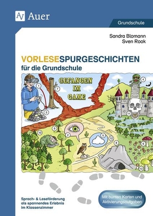 Blomann, Sandra / Sven Rook. Vorlesespurgeschichten für die Grundschule - Sprach- & Leseförderung als spannendes Erlebnis im Klassenzimmer. Auer Verlag i.d.AAP LW, 2025.