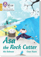 Asa the Rock Cutter