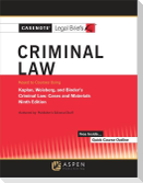 Casenote Legal Briefs for Criminal Law Keyed to Kaplan, Weisberg, and Binder