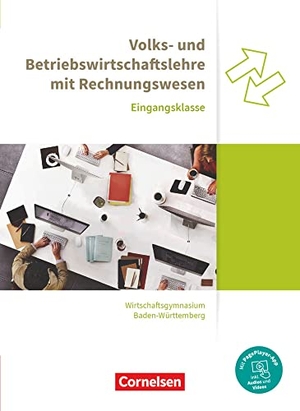 Bodamer, Jens / Paolantonio, Franziska et al. Wirtschaftsgymnasium Baden-Württemberg Eingangsklasse. Profil Wirtschaft - VWL und BWL mit ReWe - Schülerbuch - Mit PagePlayer-App. Cornelsen Verlag GmbH, 2021.