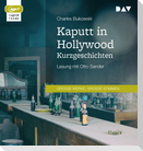Kaputt in Hollywood. Kurzgeschichten