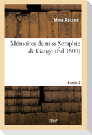 Mémoires de Miss Seraphie de Gange