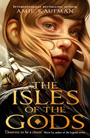 Kaufman, Amie. The Isles of the Gods. Oneworld Publications, 2023.