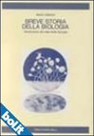 Asimov, Isaac. Breve storia della biologia. Introduzione alle idee della biologia. Zanichelli, 1969.