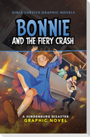 Bonnie and the Fiery Crash