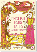 English Fairy Tales and Legends