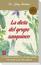 La Dieta del Grupo Sanguíneo