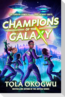 Champions of the Galaxy