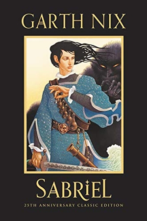 Nix, Garth. Sabriel 25th Anniversary Classic Edition. HarperCollins, 2021.