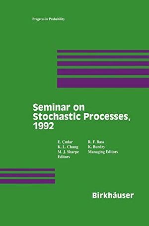 Cinlar / Chung et al. Seminar on Stochastic Processes, 1992. Birkhäuser, 2012.