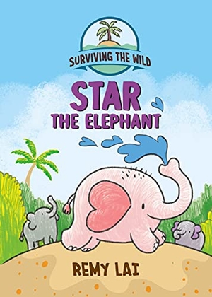 Lai, Remy. Surviving the Wild: Star the Elephant. Henry Holt & Company, 2022.