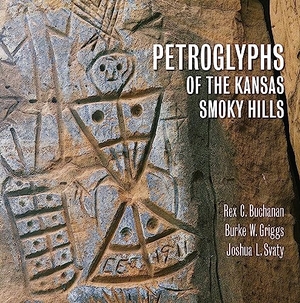 Buchanan, Rex / Griggs, Burke et al. Petroglyphs of the Kansas Smoky Hills. University Press of Kansas, 2019.