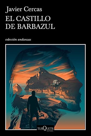Cercas, Javier. El Castillo de Barbazul - Terra Alta III. Planeta Publishing Corp, 2022.
