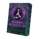 Blood & Betrayals