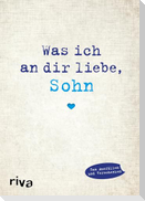 Was ich an dir liebe, Sohn