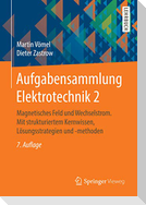Aufgabensammlung Elektrotechnik 2