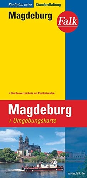 Falk Stadtplan Extra Standardfaltung Magdeburg 1:20 000 - Straßenverzeichnis mit Postleitzahlen. Standardfaltung. Falk-Verlag, 2019.